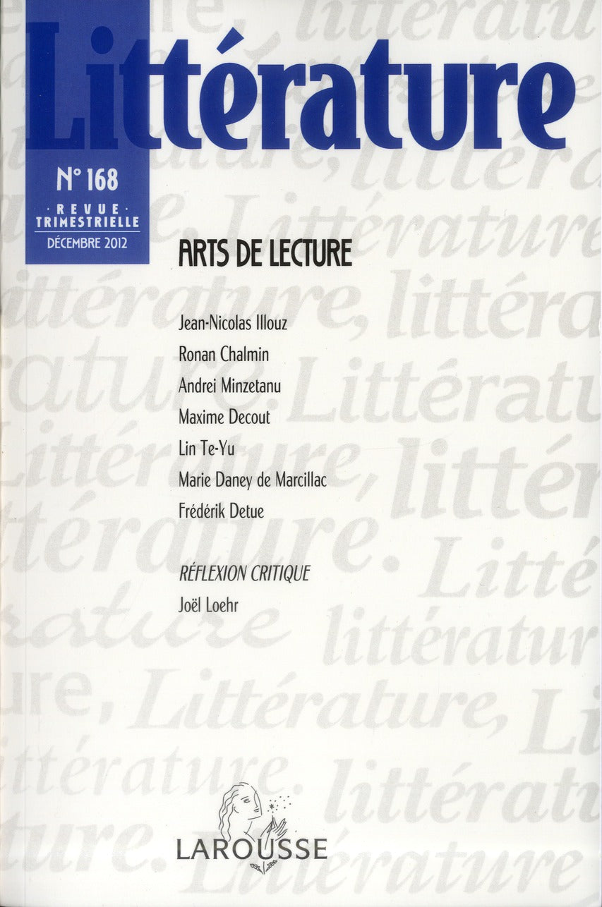 Littérature n.168 : arts de lecture