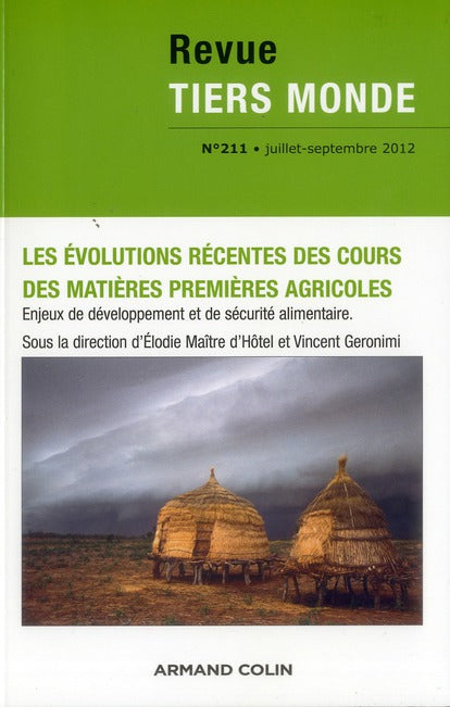 REVUE TIERS-MONDE n.211 : les matières premières agricoles