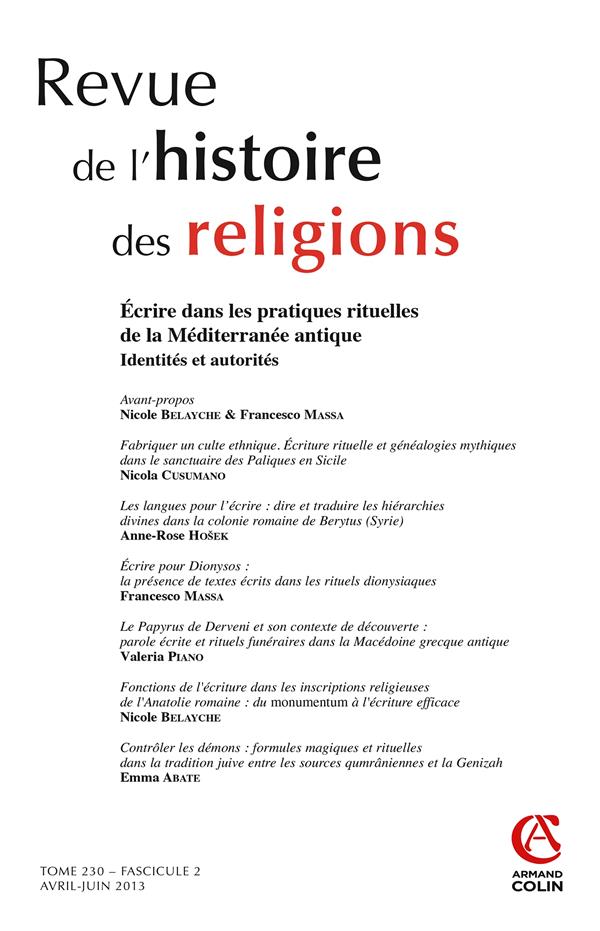 Revue de l'histoire des religions n.230/2 : écrire les pratiques rituelles de la Méditerranée antique ; identités et autorités