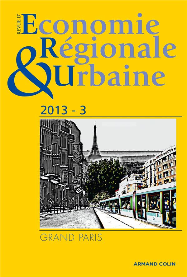 Revue d'économie régionale et urbaine n.3 : Grand Paris