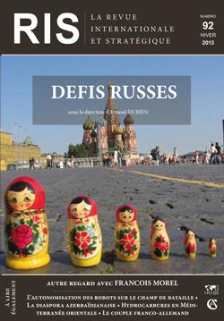 La revue internationale et stratégique n.92 : défis russes