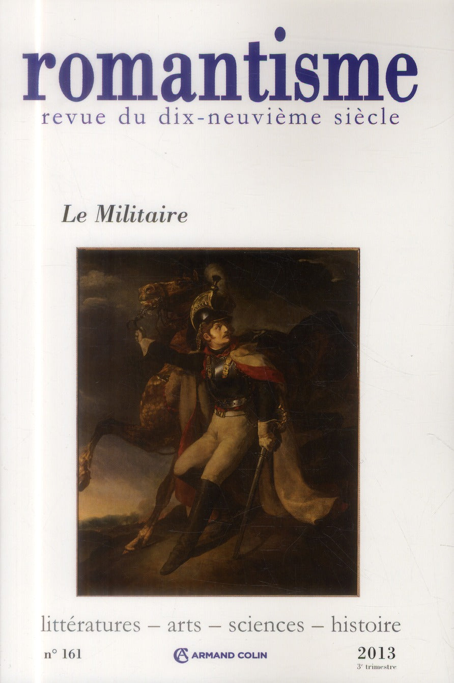 Romantisme n.161 : le militaire