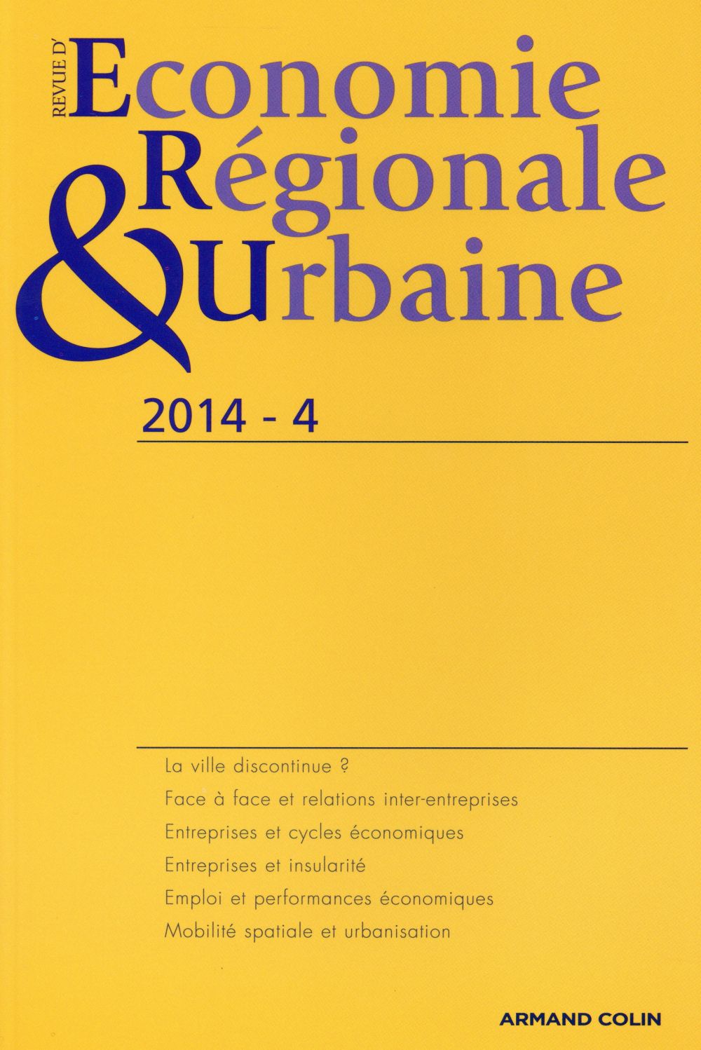 Revue d'économie régionale et urbaine : 4/2014