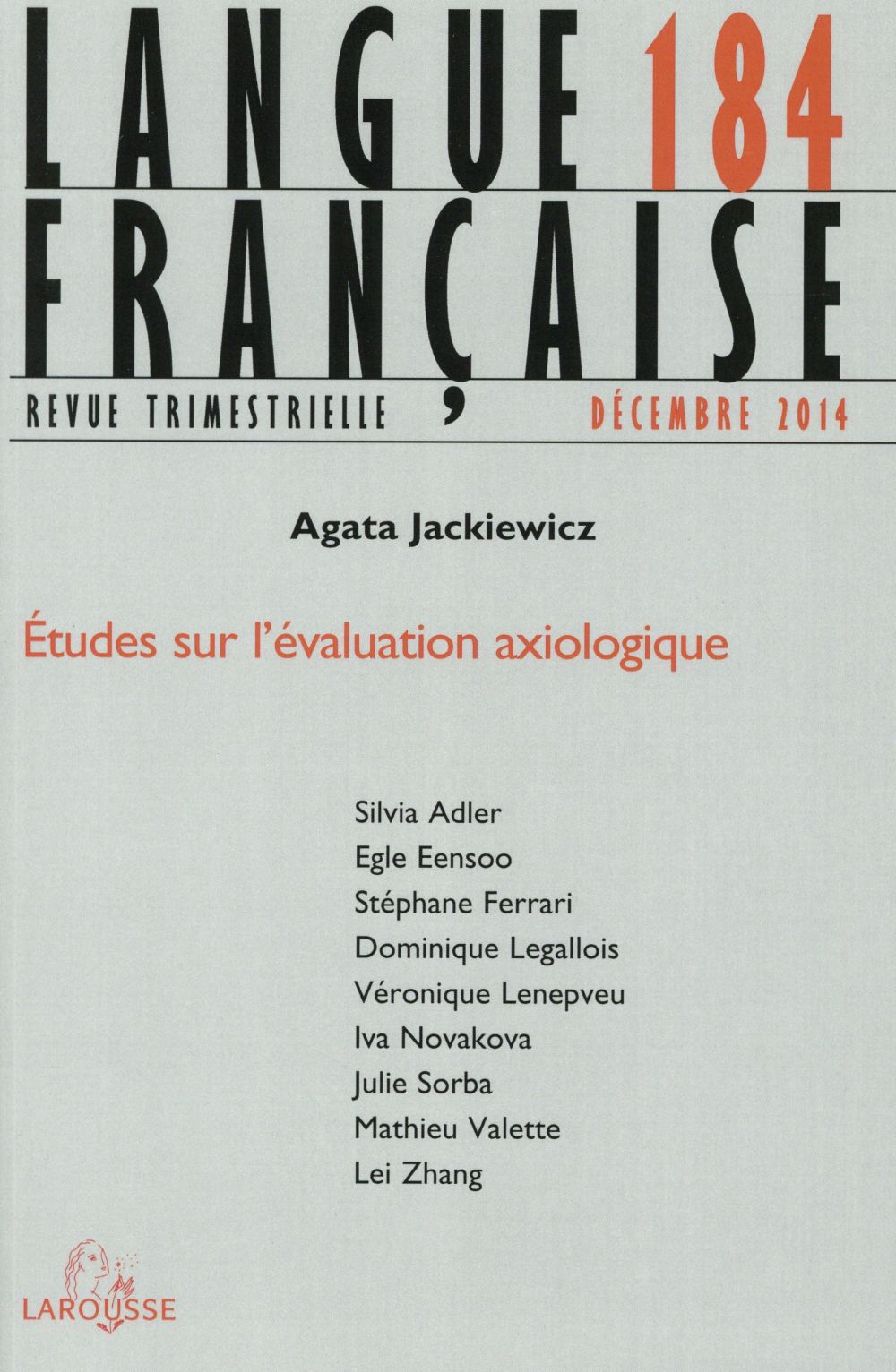 Langue française n.184 : études sur l'évaluation axiologique