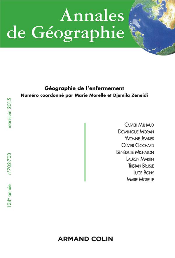 Revue Annales de géographie n.703 : géographie de l'enfermement