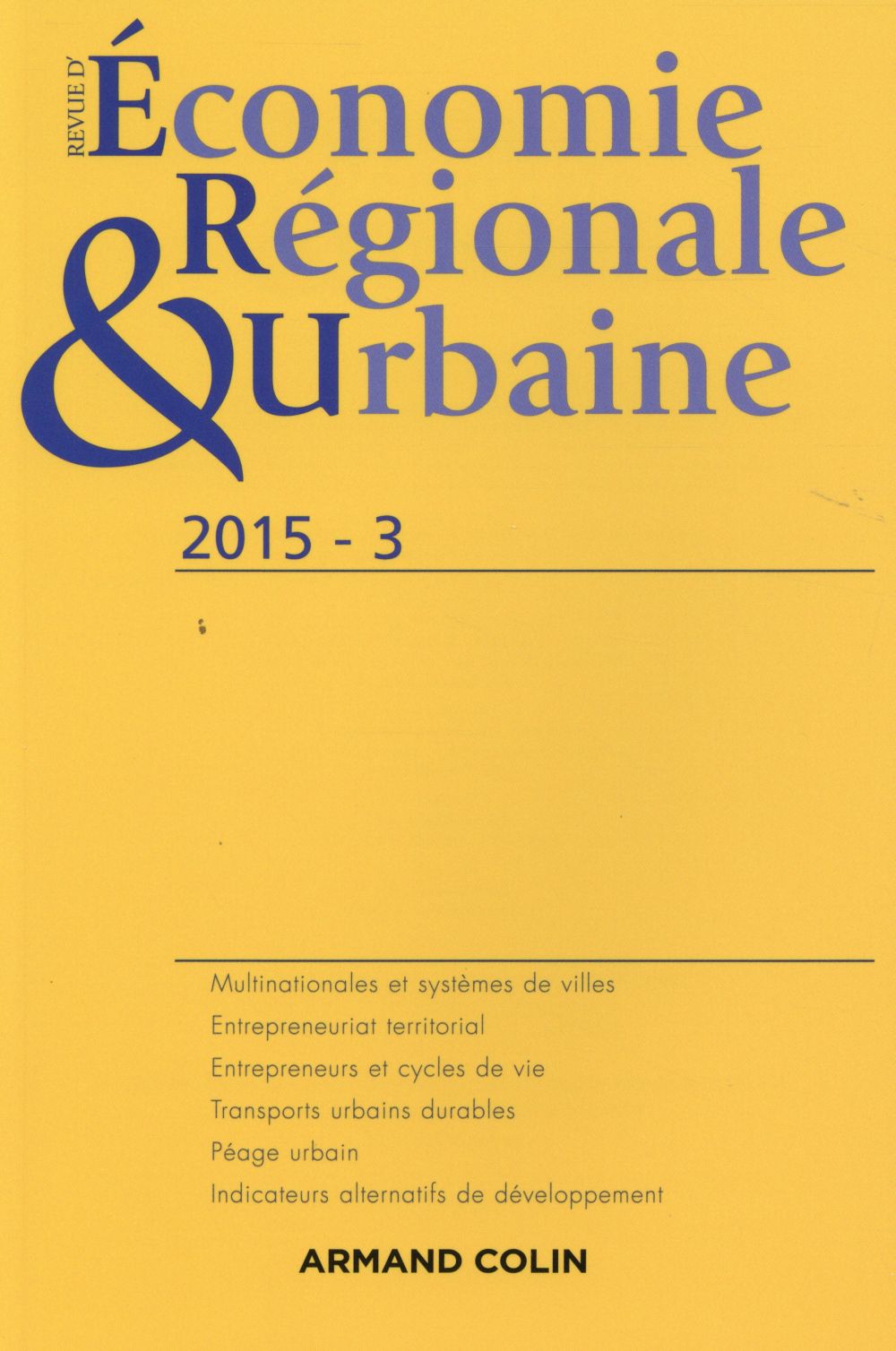 Revue d'economie regionale et urbaine n  3/2015 varia