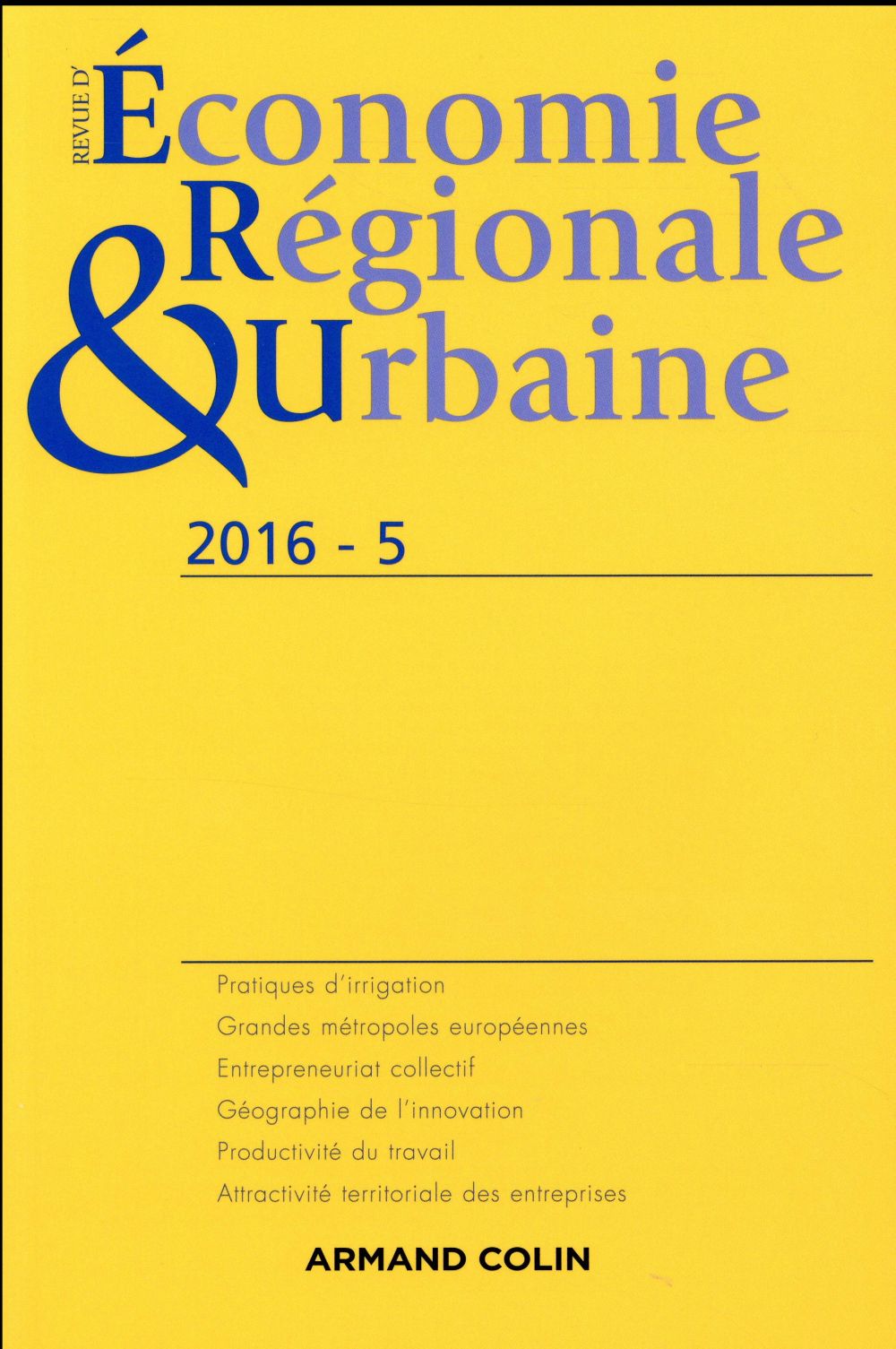 Revue d'économie régionale et urbaine : 5/2016