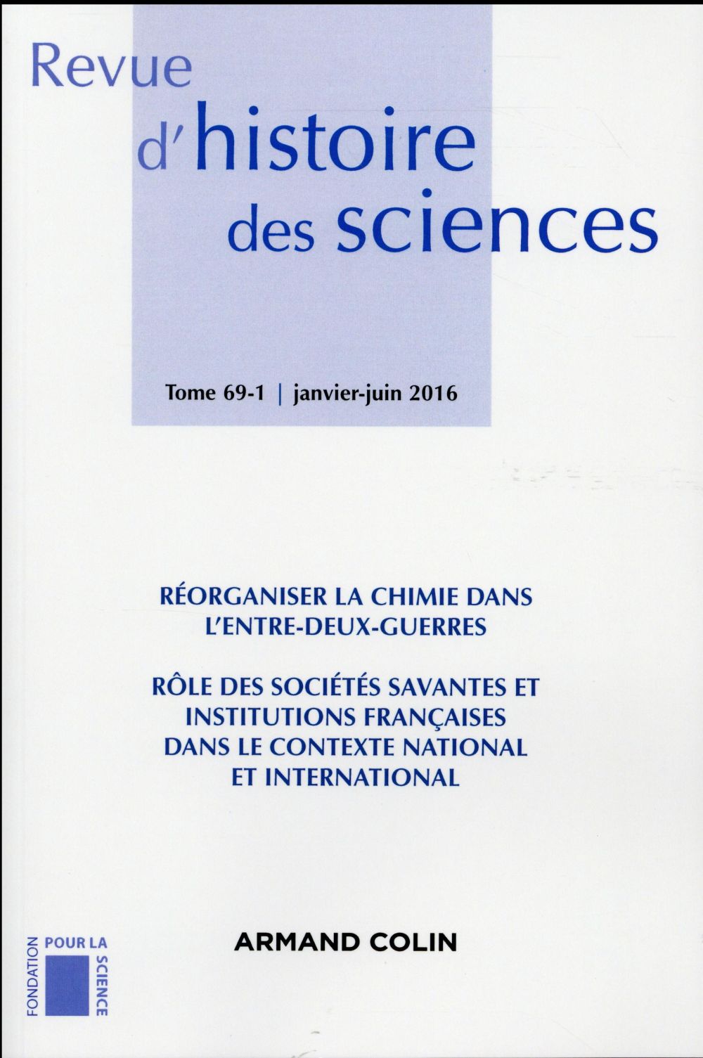 Revue d'histoire des sciences : 1/2016