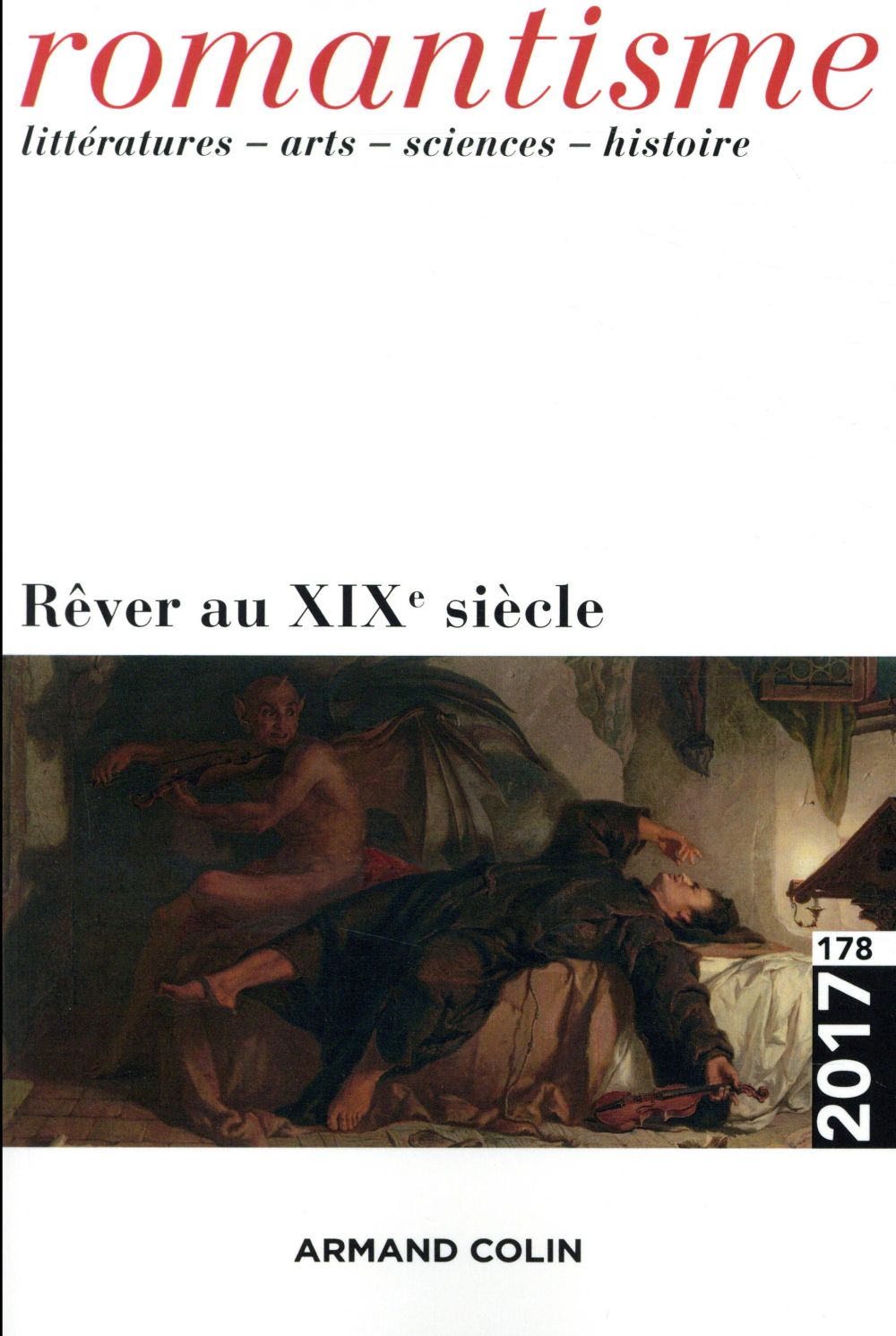 Romantisme n.178 : 4/2017 ; rêver au XIXe siècle