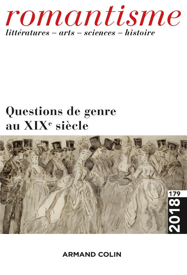 Romantisme n.179 : questions de genre au XIXe siècle