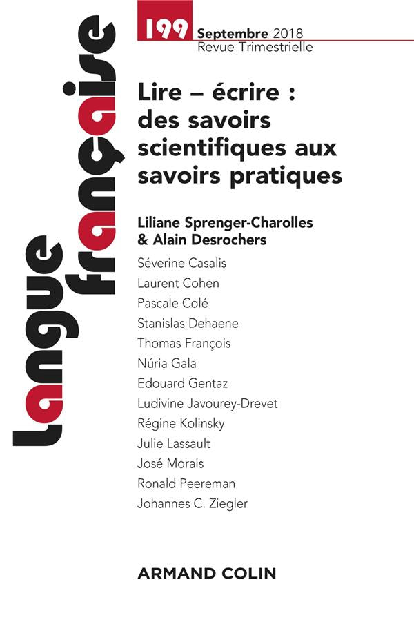 Langue française n.199 : 3/2018 ; lire - écrire : des savoirs scientifiques aux savoirs pratiques