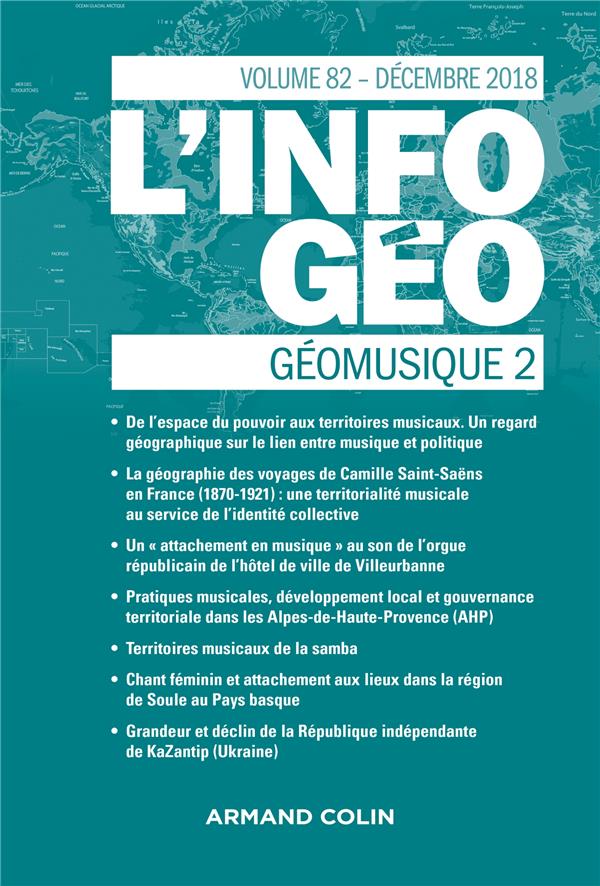 L'information géographique n.82 : décembre 2018 ; géomusique 2