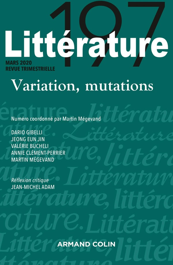 Littérature n.197 : mars ; 2020 ; variation, mutations