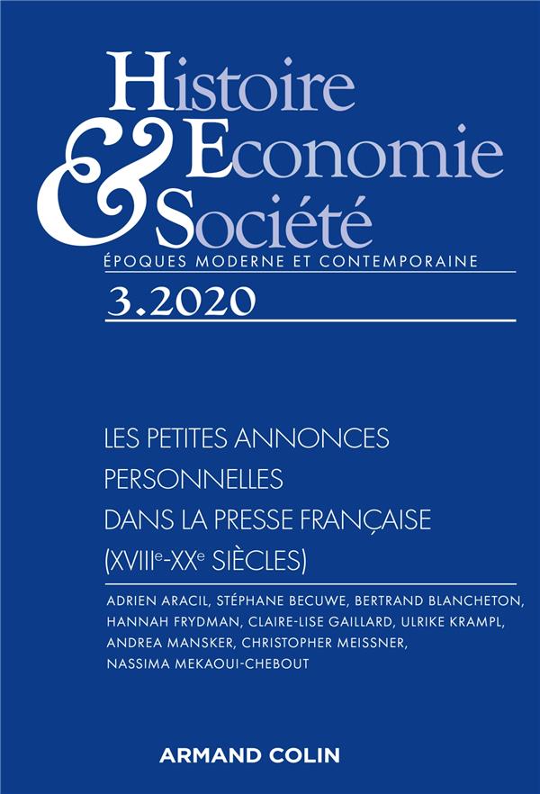 Histoire, économie & société n.3/2020 : les petites annonces personnelles dans la presse (XVIIIe-XXe siècles)