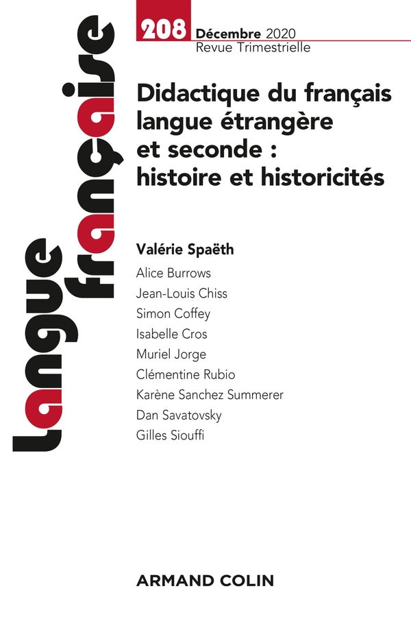 Langue française n.208 : décembre 2020 ; didactique du français langue étrangère et seconde : histoire et historicités