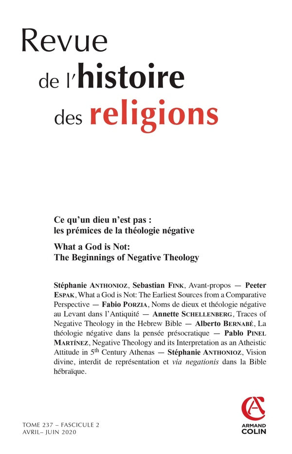 Revue de l'histoire des religions n.237 : avril-juin 2020 ; ce qu'un dieu n'est pas : les prémices de la théologie négative