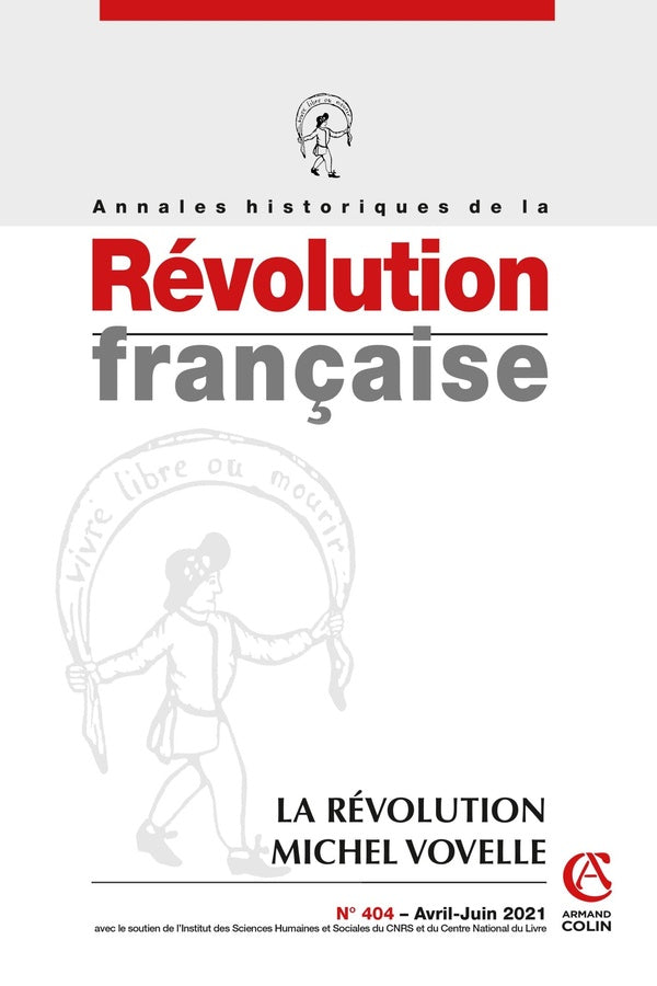 Annales historiques de la révolution française n.404 : la révolution de Michel Vovelle