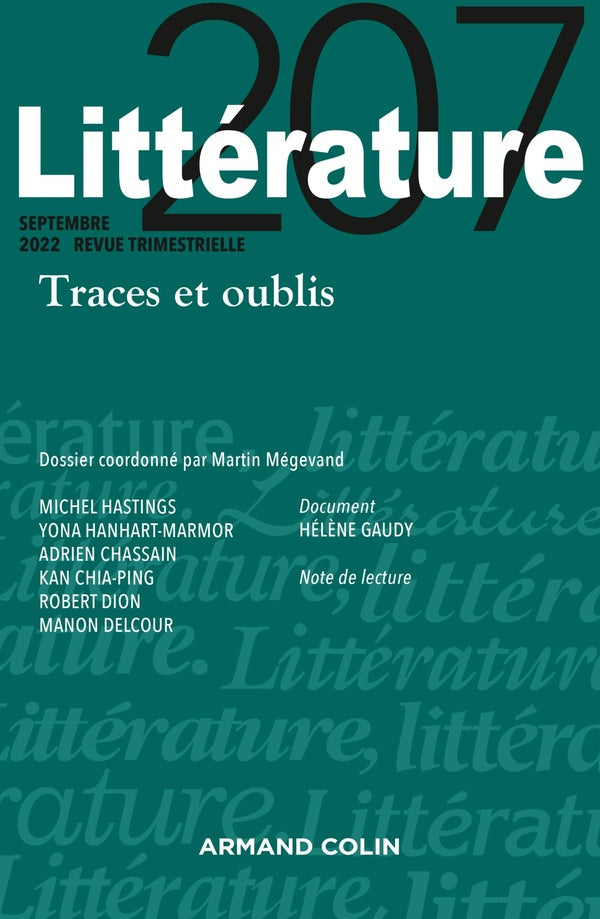 Littérature n.207 : traces et oublis