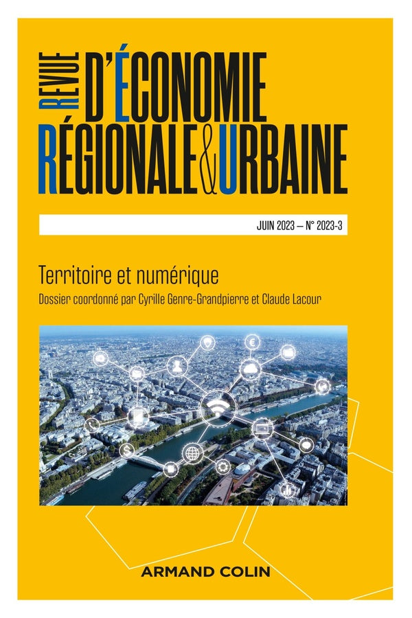 Revue d'économie régionale et urbaine n.2023/3 : territoire et numérique