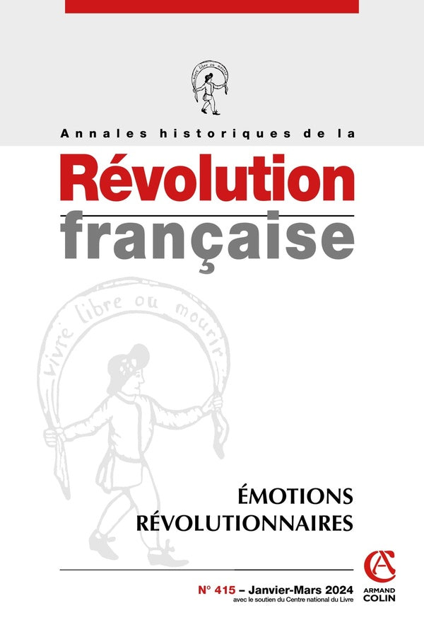 Annales historiques de la révolution française n.415 : Émotions révolutionnaires