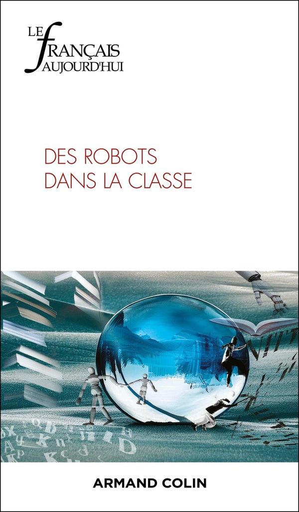 Le français d'aujourd'hui n.226 : Des robots dans la classe
