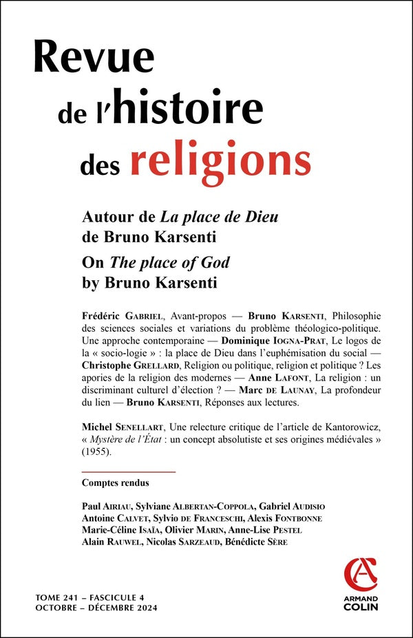 Revue de l'histoire des religions n.241/4 : Autour de La place de Dieu de Bruno Karsenti / On The place of God by Bruno Karsenti