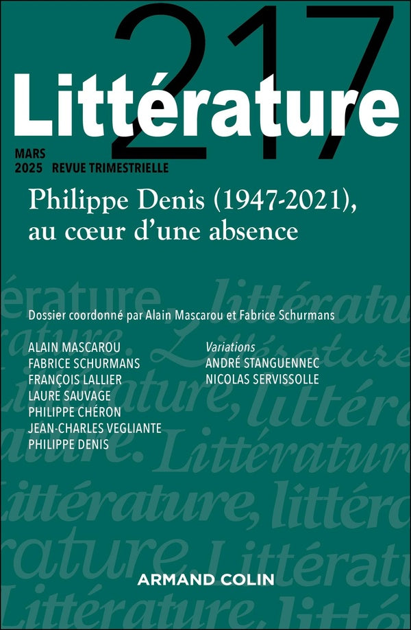 Littérature n.217 : Philippe Denis (1947-2021), au coeur d'une absence