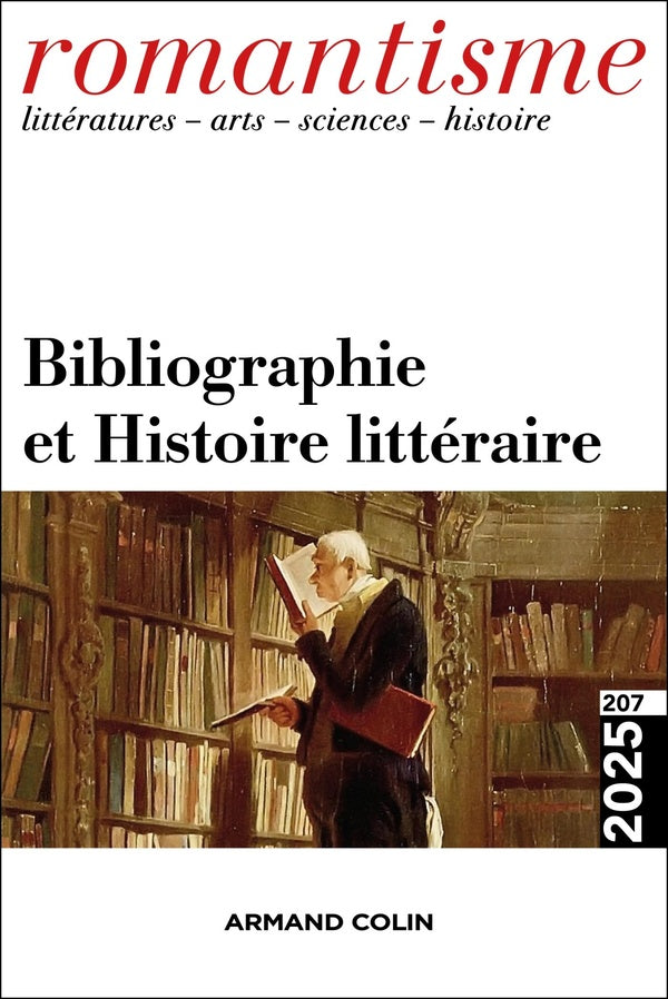 Romantisme n.207 : Bibliographie et Histoire littéraire