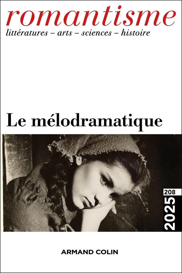 Romantisme n.208 : Le mélodramatique