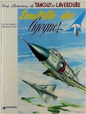 Les aventures de Tanguy et Laverdure Tome 4 : Escadrille des cigognes