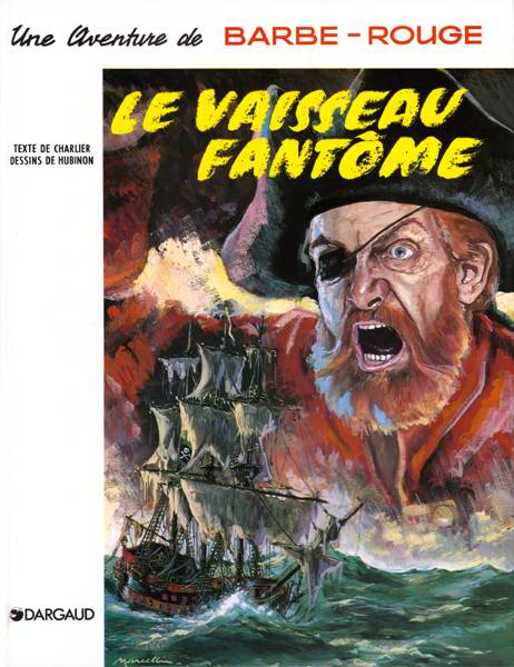Barbe-Rouge Tome 5 : le vaisseau fantôme