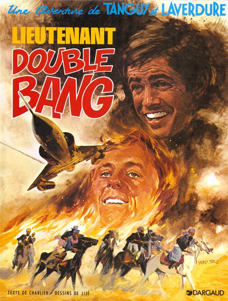 Les aventures de Tanguy et Laverdure Tome 13 : lieutenant Double Bang