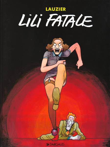 Lili fatale - tome 0 - lili fatale - flash vidéo