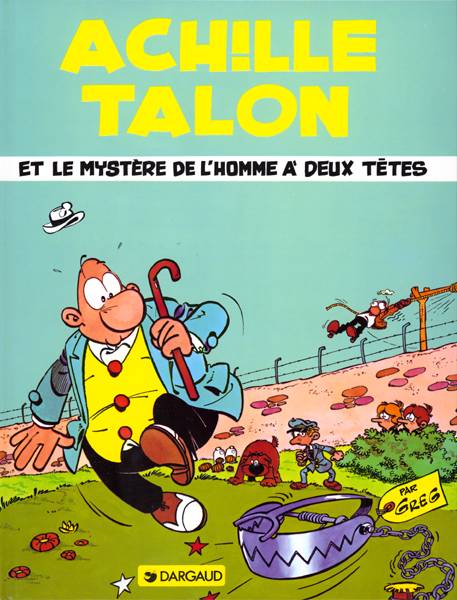 Achille Talon Tome 14 : Achille Talon et le mystère de l'homme à deux têtes