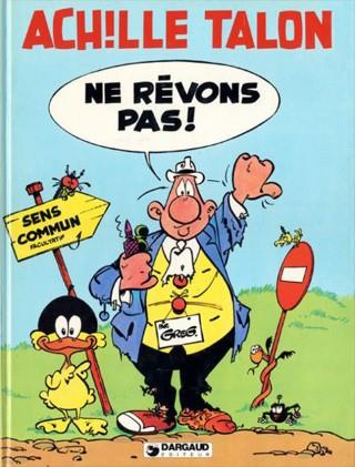 Achille Talon Tome 27 : ne rêvons pas !