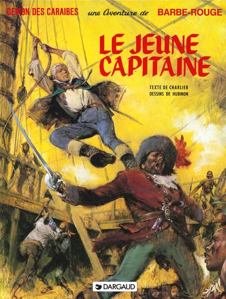 Barbe-Rouge Tome 18 : le jeune capitaine