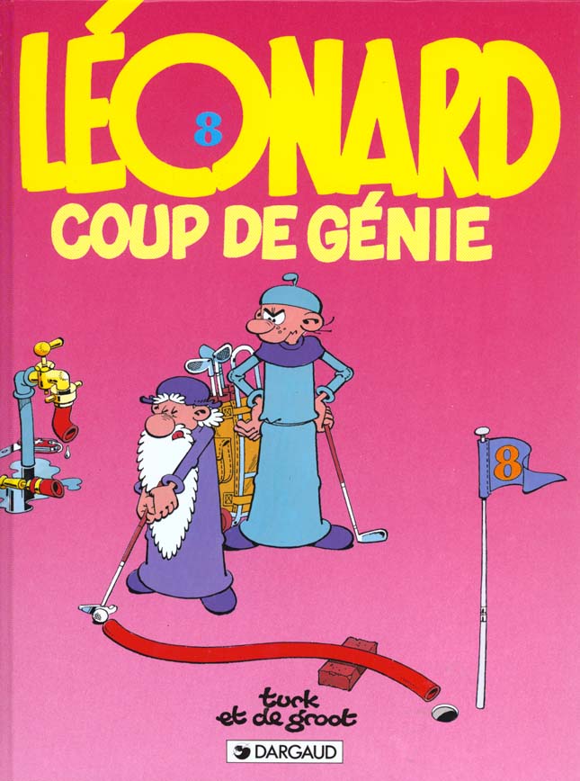 Léonard Tome 8 : coup de génie