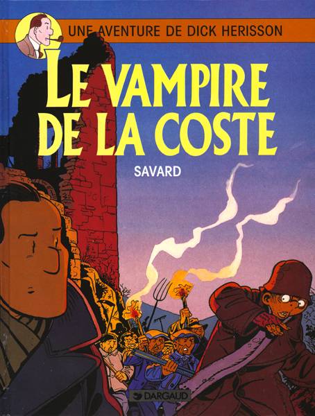Dick Hérisson Tome 4 : le vampire de la coste - flash vidéo