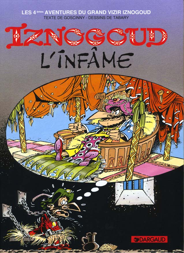 Iznogoud Tome 4 : Iznogoud l'infâme