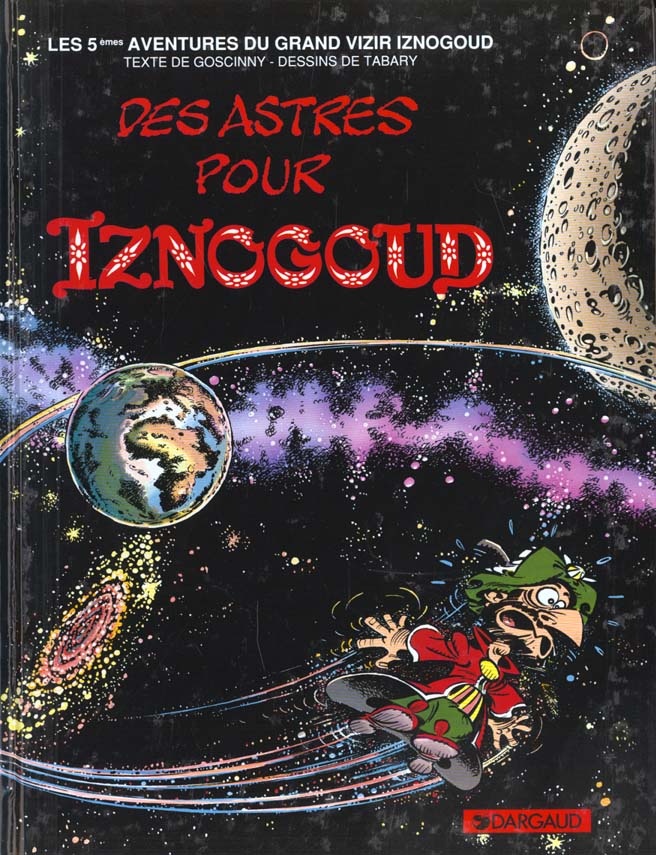 Iznogoud Tome 5 : des astres pour Iznogoud