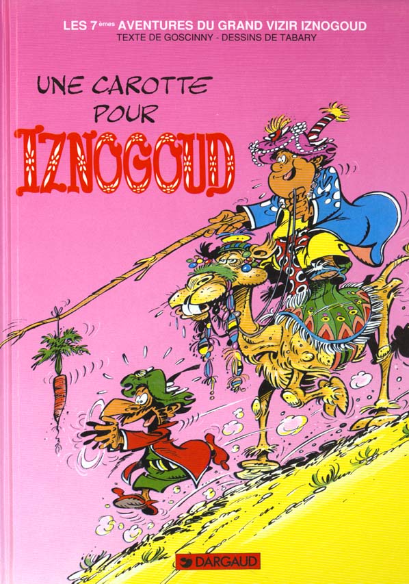 Iznogoud Hors-Série : une carotte pour Iznogoud