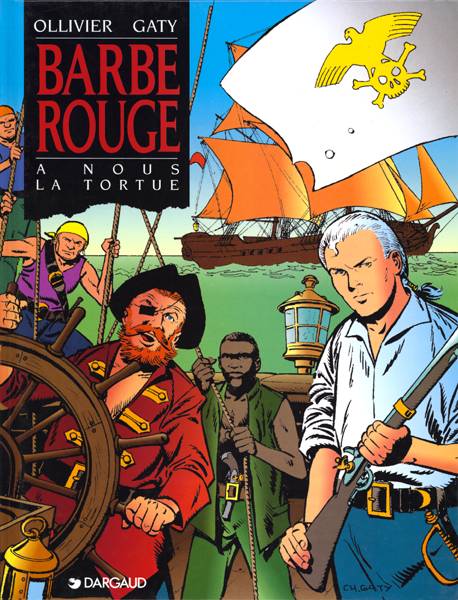 Barbe-Rouge Tome 22 : à nous la tortue