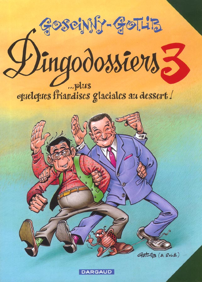 Les Dingodossiers Tome 3