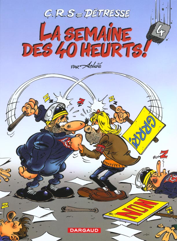 C.R.S = détresse Tome 4 : la semaine des 40 heurts !