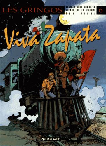 Les Gringos Tome 6 : viva Zapata
