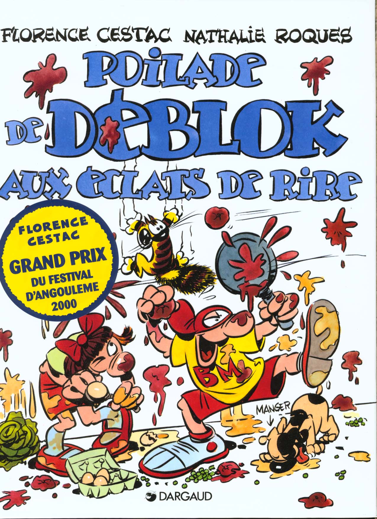 Les Déblok Tome 2 ; poilade de déblok aux eclats