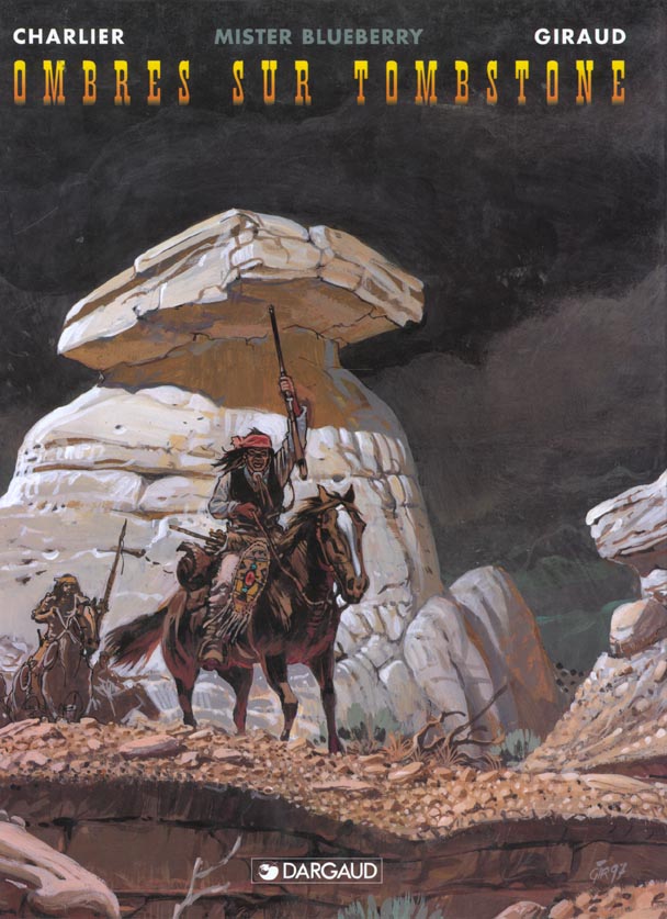 Blueberry Tome 25 : ombres sur Tombstone
