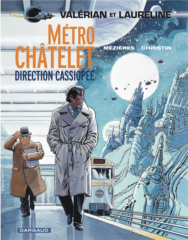 Valérian Tome 9 : métro Chatelet direction Cassiopée