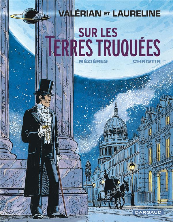 Valérian Tome 7 : sur les terres truquées