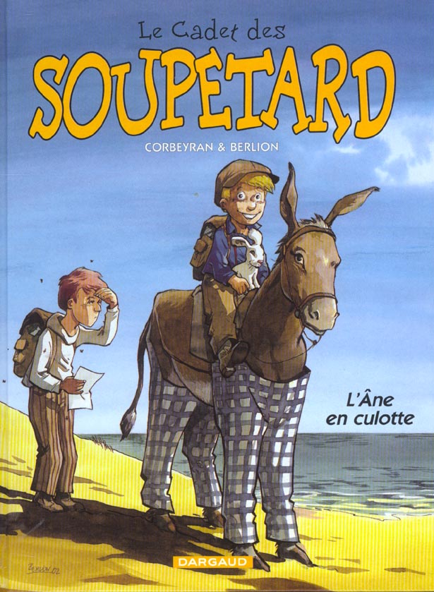 Le cadet des Soupetard Tome 7 : l'âne en culotte
